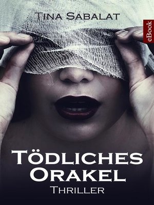 cover image of Tödliches Orakel